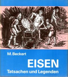 Eisen - Tatsachen und Legenden Eisen - Tatsachen und Legenden