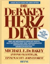 Die DeBakey - Herzdiät