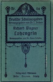Richard Wagner Lohengrin Richard Wagner Lohengrin