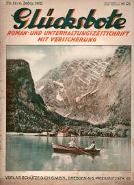 Glücksbote : Roman- u. Unterhaltungszeitschrift mit Versicherung, 6.Jahrg., Nr. 14(1932) Glücksbote : Roman- u. Unterhaltungszeitschrift mit Versicherung, 6.Jahrg., Nr. 14(1932)
