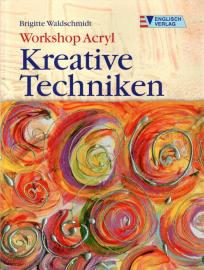 Workshop Acryl. Kreative Techniken 