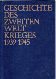 Geschichte des Zweiten Weltkrieges 1939-1945. Elfter Band: Die Niederlage des militaristischen Japan. Die Beendigung des Zweiten Weltkrieges Geschichte des Zweiten Weltkrieges 1939-1945. Elfter Band: Die Niederlage des militaristischen Japan. Die Beendigung des Zweiten Weltkrieges