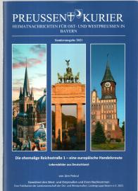 Preussen Kurier Heimatnachrichten für Ost- und Westpreussen in Bayern 12. Jhg. Sonderausgabe 2021 Preussen Kurier Heimatnachrichten für Ost- und Westpreussen in Bayern 12. Jhg. Sonderausgabe 2021