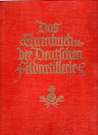 Das Ehrenbuch der Deutschen Feldartillerie Das Ehrenbuch der Deutschen Feldartillerie
