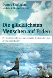 Die glücklichsten Menschen auf Erden