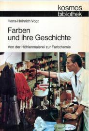 Farben und ihre Geschichte. Von der Höhlenmalerei zur Farbchemie Farben und ihre Geschichte. Von der Höhlenmalerei zur Farbchemie