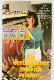 Als Verbraucher muß ich wissen... Ein Handbuch für den täglichen Einkauf