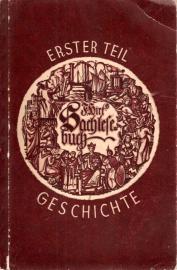 Ferdinand Hirts Sachlesebuch. 1. Teil: Geschichte Ferdinand Hirts Sachlesebuch. 1. Teil: Geschichte