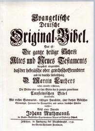 Evangelische Deutsche Original-Bibel von 1741 in 2 Bänden Hebräischer und Griechischer Original-Text mit der Deutschen Originalübersetzung von Martin Luther. Faksimile-Neudruck. - Hier nur 1. Band. Evangelische Deutsche Original-Bibel von 1741 in 2 Bänden Hebräischer und Griechischer Original-Text mit der Deutschen Originalübersetzung von Martin Luther. Faksimile-Neudruck. - Hier nur 1. Band.