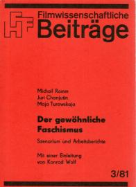 Der gewöhnliche Faschismus - Szenarium und Arbeitsberichte Der gewöhnliche Faschismus - Szenarium und Arbeitsberichte