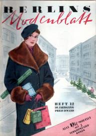 Berlins Modenblatt Heft 12 - 10. Jhg. Berlins Modenblatt Heft 12 - 10. Jhg.