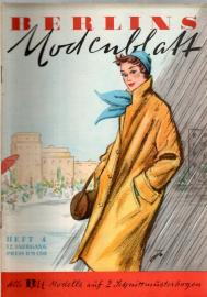 Berlins Modenblatt Heft 4 - 12. Jhg. Berlins Modenblatt Heft 4 - 12. Jhg.
