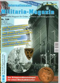 Internationales Militaria-Magazin IMM Nr. 166 Das aktuelle Magazin für Orden, Militaria und Militärgeschichte Internationales Militaria-Magazin IMM Nr. 166 Das aktuelle Magazin für Orden, Militaria und Militärgeschichte