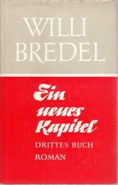Ein neues Kapitel. Drittes Buch. Chronik einer Wandlung. Roman. Ein neues Kapitel. Drittes Buch. Chronik einer Wandlung. Roman.