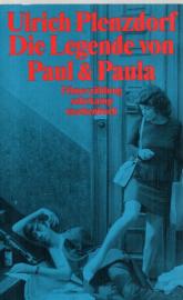 Die Legende von Paul und Paula: Filmerzählung Die Legende von Paul und Paula: Filmerzählung