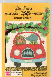 Die Reise mit der Pfeffermaus. Schreibschrift für jüngste Leser