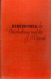 Bibliothek der Unterhaltung und des Wissens 58. Jahrgang 1934 Band 12 Bibliothek der Unterhaltung und des Wissens 58. Jahrgang 1934 Band 12