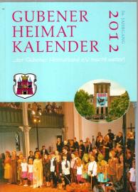 Gubener Heimatkalender 56. Jhg. 2012 Gubener Heimatkalender 56. Jhg. 2012