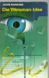 Die Weisman-Idee 