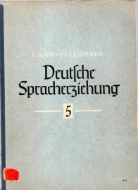 Deutsche Spracherziehung Heft 5 Deutsche Spracherziehung Heft 5