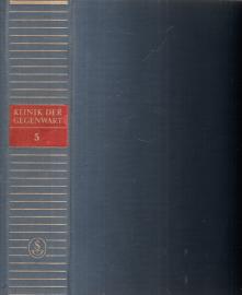 Klinik der Gegenwart - Handbuch der praktischen Medizin, Band 5 Klinik der Gegenwart - Handbuch der praktischen Medizin, Band 5