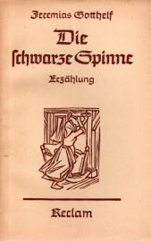Die schwarze Spinne. Erzählung Die schwarze Spinne. Erzählung