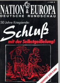 Nation & Europa Deutsche Rundschau 45. Jg. Heft 4 April 1995 Nation & Europa Deutsche Rundschau 45. Jg. Heft 4 April 1995