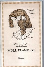 Glück und Unglück der berühmten Moll Flanders Glück und Unglück der berühmten Moll Flanders