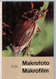 Makrofoto Makrofilm Technische Probleme der Makrofotografie und des Makrofilms Makrofoto Makrofilm Technische Probleme der Makrofotografie und des Makrofilms