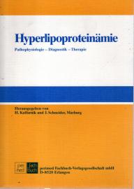 Hyperlipoproteinanämie Pathophysiologie - Diagnostik - Therapie Hyperlipoproteinanämie Pathophysiologie - Diagnostik - Therapie