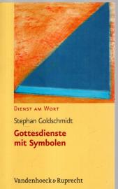 Gottesdienste mit Symbolen Gottesdienste mit Symbolen