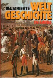 Illustrierte Weltgeschichte in Farbe