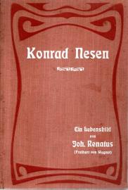 Konrad Nesen. Lebens- und Geschichtsbild aus dem 16. Jahrhundert. Konrad Nesen. Lebens- und Geschichtsbild aus dem 16. Jahrhundert.