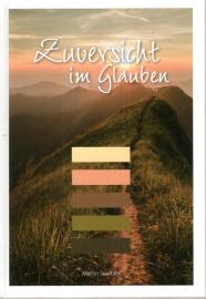 Zuversicht im Glauben