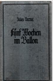 5 Wochen im Ballon. Eine abenteuerliche Reise durch Afrika. Vollständige Ausgabe 5 Wochen im Ballon. Eine abenteuerliche Reise durch Afrika. Vollständige Ausgabe