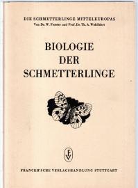 Die Schmetterlinge Mitteleuropas Bd. 1: Biologie der Schmetterlinge Die Schmetterlinge Mitteleuropas Bd. 1: Biologie der Schmetterlinge