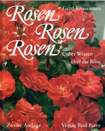 Rosen, Rosen, Rosen. Unser Wissen über die Rose Rosen, Rosen, Rosen. Unser Wissen über die Rose