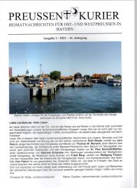 Preussen Kurier Heimatnachrichten für Ost- und Westpreussen in Bayern 14. Jhg. Ausgabe 1/2023 Preussen Kurier Heimatnachrichten für Ost- und Westpreussen in Bayern 14. Jhg. Ausgabe 1/2023