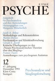 Psyche : Zeitschrift für Psychoanalyse und ihre Anwendungen : 47. Jahrgang 1992, Heft 12 Psyche : Zeitschrift für Psychoanalyse und ihre Anwendungen : 47. Jahrgang 1992, Heft 12