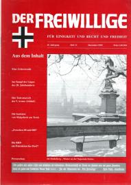 Der Freiwillige. Für Einigkeit und Recht und Freiheit 45. Jg, Heft 12 (Dez. 1999) Der Freiwillige. Für Einigkeit und Recht und Freiheit 45. Jg, Heft 12 (Dez. 1999)