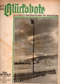 Glücksbote : Roman- u. Unterhaltungszeitschrift mit Versicherung, 8.Jahrg., Nr. 23 (1934) Glücksbote : Roman- u. Unterhaltungszeitschrift mit Versicherung, 8.Jahrg., Nr. 23 (1934)