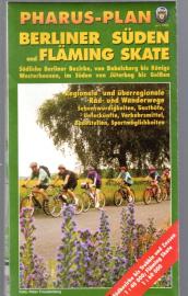 Pharus-Plan Berliner Süden und Fläming-Skate: Südliche Berliner Bezirke, von Babelsberg bis Königswusterhausen, im Süden von Jüterbog bis Golßen im Maßstab 1: 40 000; Fläming Skate 1: 60 000 Pharus-Plan Berliner Süden und Fläming-Skate: Südliche Berliner Bezirke, von Babelsberg bis Königswusterhausen, im Süden von Jüterbog bis Golßen im Maßstab 1: 40 000; Fläming Skate 1: 60 000