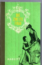 Die zweite Frau.