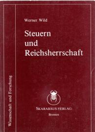 Steuern und Reichsherrschaft Steuern und Reichsherrschaft