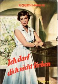Ich darf dich nicht lieben