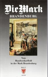 Vom Handwerkerfleiß in der Mark Brandenburg Vom Handwerkerfleiß in der Mark Brandenburg