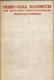 Handbuch der deutschen Kunstdenkmäler. Westliches Schwaben Handbuch der deutschen Kunstdenkmäler. Westliches Schwaben