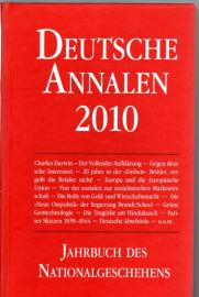 Deutsche Annalen 2010 - Jahrbuch des Nationalgeschehens Deutsche Annalen 2010 - Jahrbuch des Nationalgeschehens
