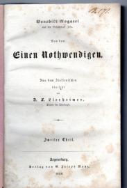 Von dem Einen Nothwendigen. Aus dem Italienischen übersetzt von F. X. Lierheimer. Zweiter Theil Von dem Einen Nothwendigen. Aus dem Italienischen übersetzt von F. X. Lierheimer. Zweiter Theil