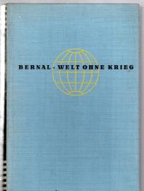 Welt Ohne Krieg ( World Without War ) Welt Ohne Krieg ( World Without War )
